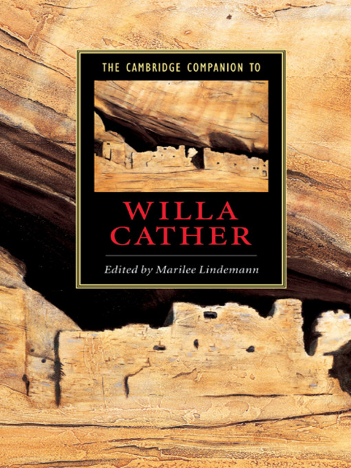 Title details for The Cambridge Companion to Willa Cather by Marilee Lindemann - Available